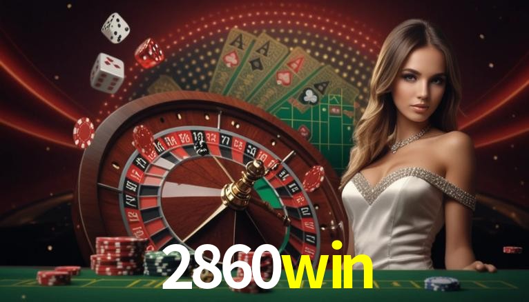 Descubra a Essência do 2860win: Nossa História e Compromissos