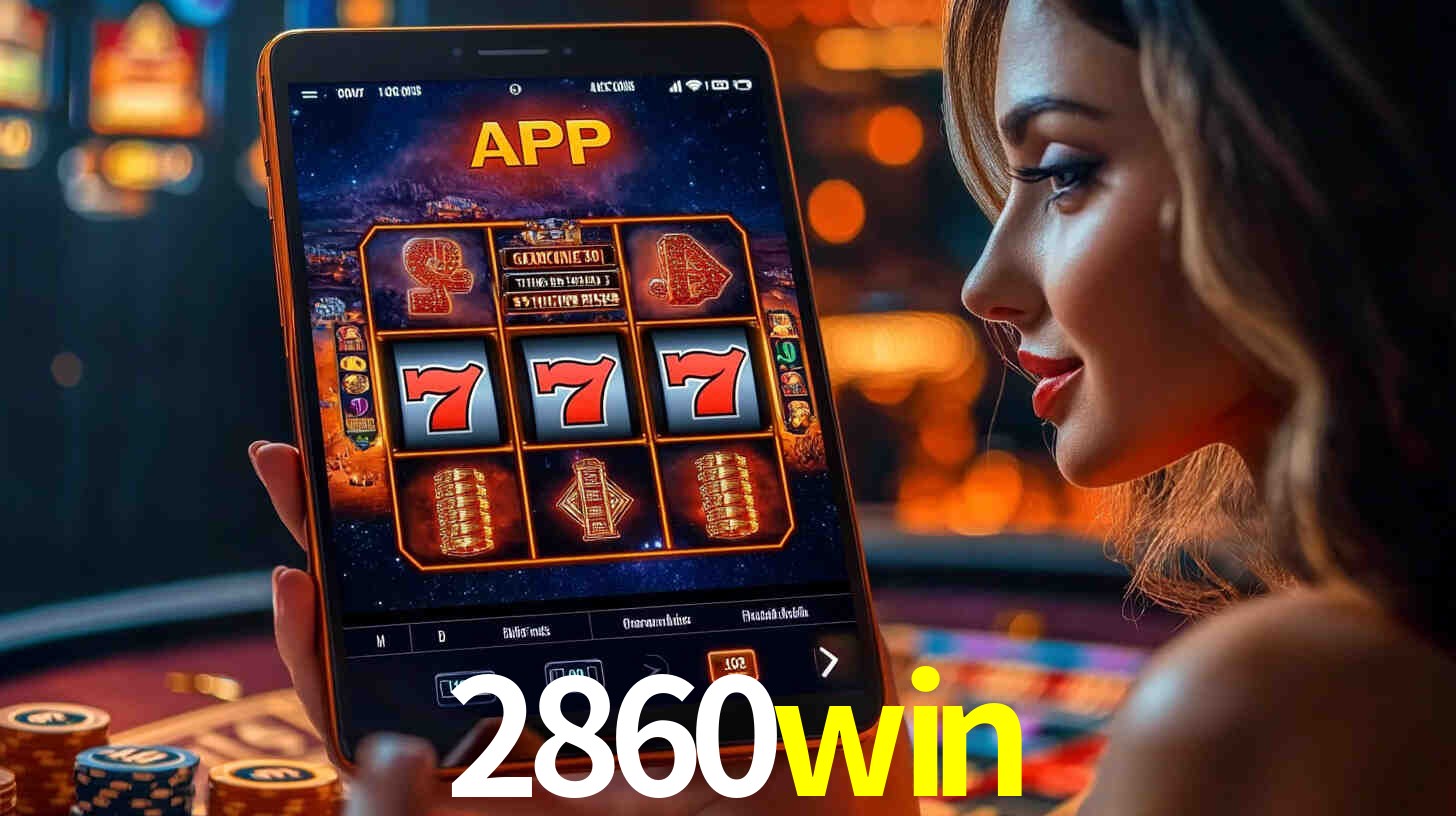2860win: A Experiência de Casino com Jogos de Mesa ao Vivo